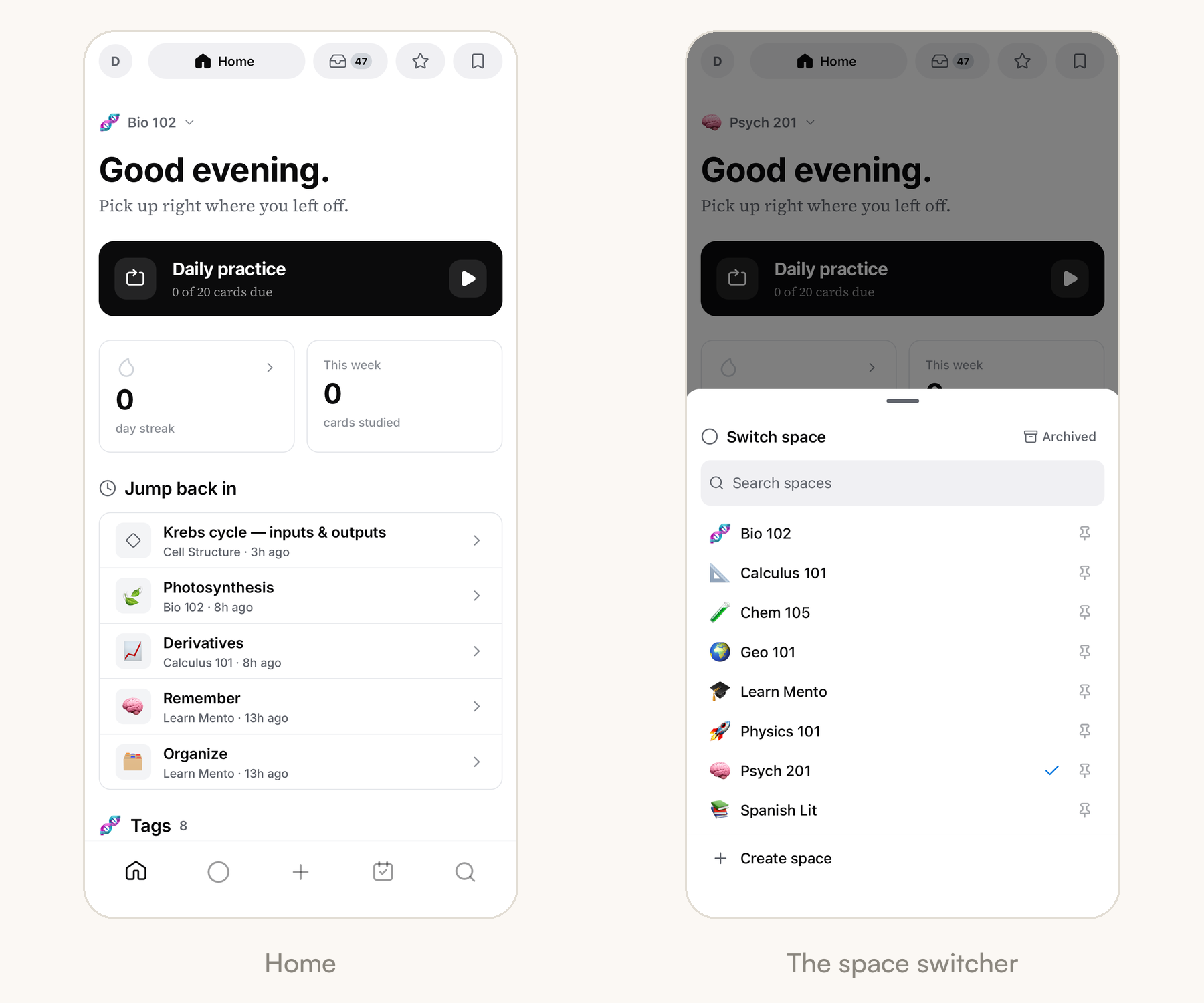 Two phone screens side by side — the Home screen with the Daily practice card and recent notes, and the Switch space sheet listing eight courses