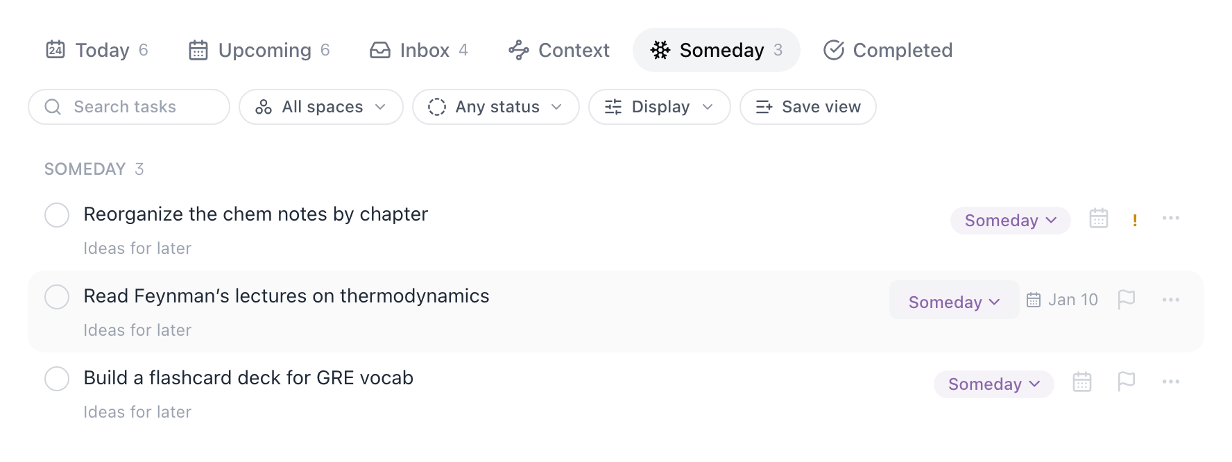 The Someday tab — three parked tasks with Someday pills, one scheduled to wake on Jan 10
