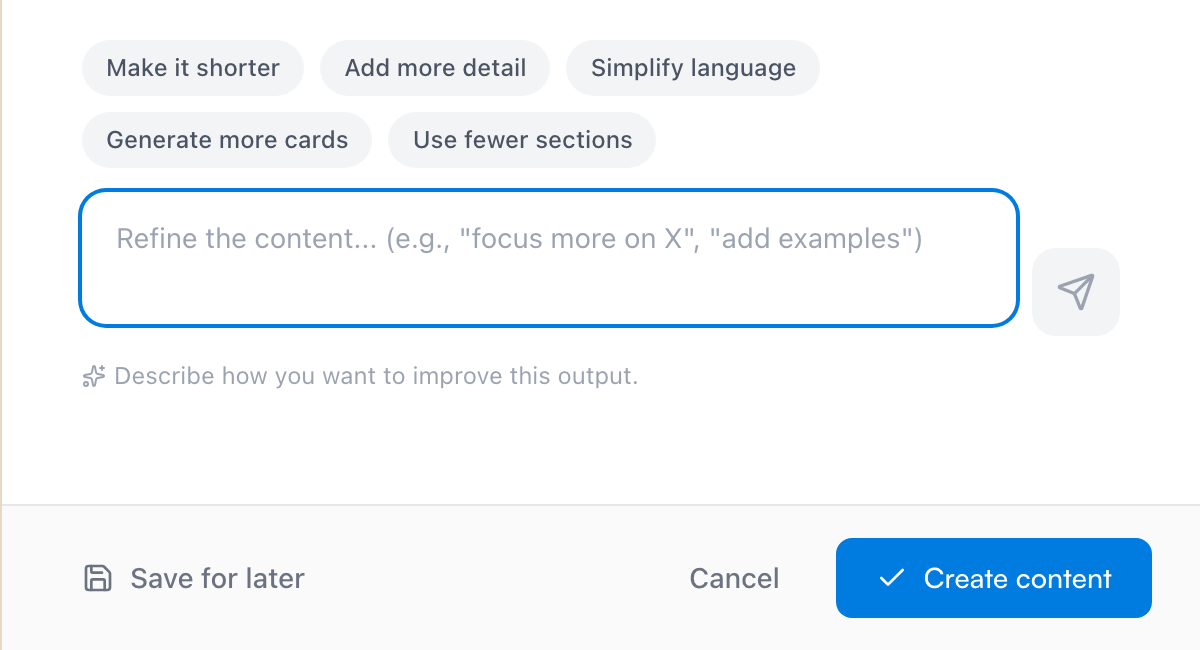 The refine box under a preview, with its one-click chips and the Save for later, Cancel, and Create content buttons
