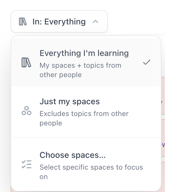 Le sélecteur de portée ouvert — Tout ce que j’apprends, Seulement mes espaces et Choisir des espaces